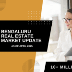 Bengaluru Real estate market April-2025-keyhomes